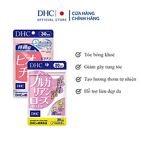 Combo Viên uống DHC Tóc Bóng Khoẻ - Toả Hương Thơm Biotin 30 viên & Hoa