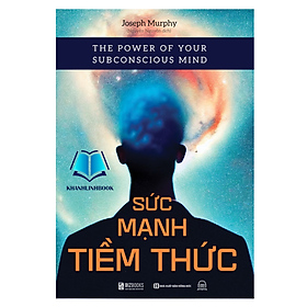 Hình ảnh Sách - Sức mạnh tiềm thức The Power of Your Subconscious Mind (MC)