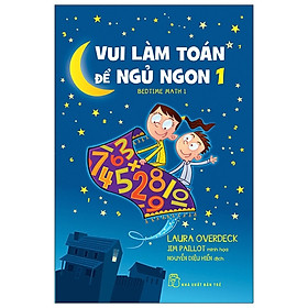 Download sách Vui Làm Toán Để Ngủ Ngon 01 - Bedtime Math 1