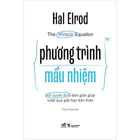 The Miracle Equation - Phương Trình Mầu Nhiệm