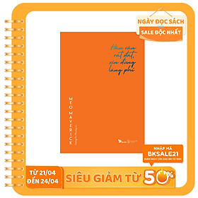 Hậu Vận Rất Đắt Xin Đừng Lãng Phí