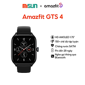 Mua Đồng Hồ Thông Minh Cao Cấp Amazfit GTS 4 - Hàng Chính Hãng - BH 12 Tháng