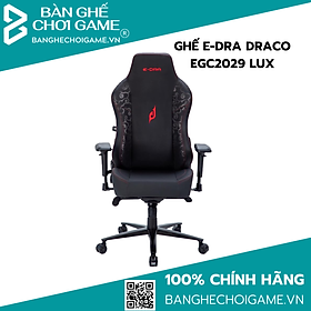 Mua Ghế Game E-Dra Draco EGC2029Lux - Hàng Chính Hãng