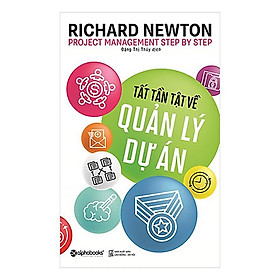 Tất tần tật về quản lý dự án