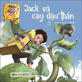 Hình ảnh sách Ngày Xửa Ngày Xưa - Jack Và Cây Đậu Thần (Tái Bản)