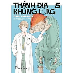 Thánh Địa Khủng Long - Tập 5 (Tặng DINOSAUR CARD)