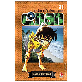 Thám Tử Lừng Danh Conan Tập 31 (Tái Bản 2019)