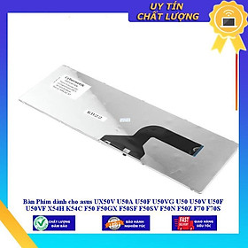 Bàn Phím dùng cho asus UX50V U50A U50F U50VG U50 U50V U50F U50VF X54H K54C F50 F50GX F50SF F50SV F50N F50Z F70 F70S - Hàng Nhập Khẩu New Seal
