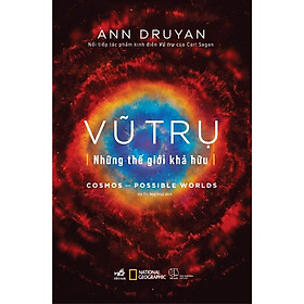 Vũ trụ: Những thế giới khả hữu (Cosmos: Possible worlds) (Bìa cứng) - Bản Quyền - Vu Hy Hiền