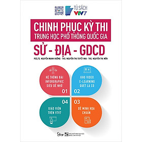 Nơi bán Chinh Phục Kỳ Thi Trung Học Phổ Thông Quốc Gia: Sử -  Địa - GDCD - Giá Từ -1đ