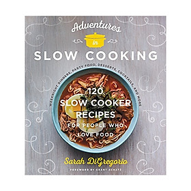 Adventures In Slow Cooking