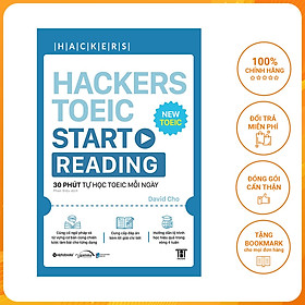 Hackers Toeic Start Reading (30 Phút Tự Học TOEIC Mỗi Ngày)