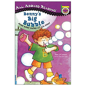 All Aboard Reading - Benny'S Big Bubble - Bong Bóng Khổng Lồ Của Benny