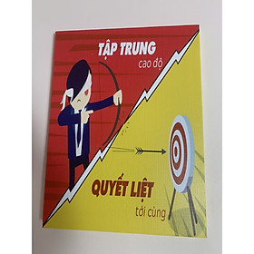 Mua Tranh slogan Tập trung cao độ quyết liệt tới cùng