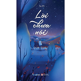 Lời Chưa Nói - Ta Pi - AZ Việt Nam - AZ Việt Nam