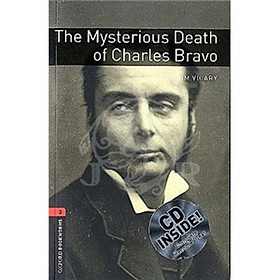 Oxford Bookworms Library Third Edition Stage 3: Mysterious Death of Charles Bravo (Book+CD)