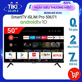 Mua Smart Tivi 4K UtraHD Asanzo iSLIM PRO 50U71 50 inch AndroidTV 10