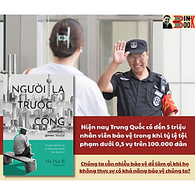 NGƯỜI LẠ TRƯỚC CỔNG – Chuyện nghề bảo vệ và những phận người bên lề phố thị – Hà Mạt Bì – Tô Ngọc Hà dịch – Rubik