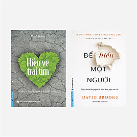 Sách Combo Hiểu Về Trái Tim + Để Hiểu Một Người - First News