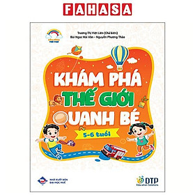 Cầu Vồng Trẻ Thơ - Khám Phá Thế Giới Quanh Bé - Dành Cho Trẻ 5-6 Tuổi - Education Lab