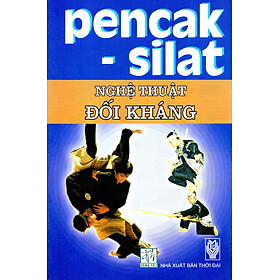 Hình ảnh sách Pencak - Silat Nghệ thuật đối kháng