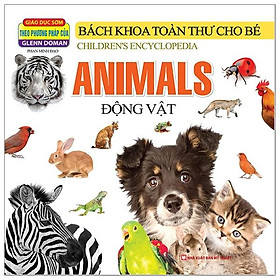 Bách Khoa Toàn Thư Cho Bé - Động Vật (Tái Bản 2019)