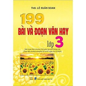 Sách - 199 Bài và Đoạn Văn Hay Lớp 3 - Biên soạn theo CT GDPT mới - ndbooks
