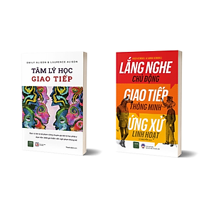 Combo Tâm Lý Học Giao Tiếp + Lắng Nghe Chủ Động Giao Tiếp Thông Minh Ứng Xử Linh Hoạt