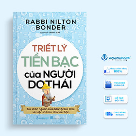 Triết Lý Tiền Bạc Của Người Do Thái  - Vanlangbooks