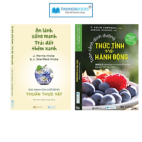 Sách mới: Ăn lành sống mạnh + Toàn cảnh dinh dưỡng (TB)