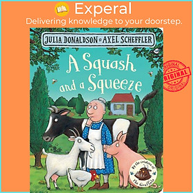 Sách - A Squash and a Squeeze by Axel Scheffler (UK edition, boardbook)