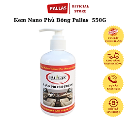 Kem Nano Phủ Bóng Pallas - 550G - Pallas Shop
