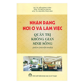 Nhận Dạng Nơi Ở Và Làm Việc - Quản Trị Không Gian Sống