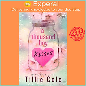 Sách - A Thousand Boy Kisses : The unforgettable love story and TikTok sensation by Tillie Cole (UK edition, paperback)