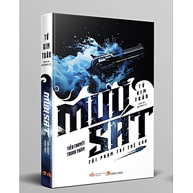 Mưu Sát - Tử Kim Trần ( Tái Bản ) - Tặng Kèm Sổ Tay