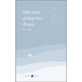 Sách - một ngày giông bão đi qua