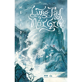 Sách Lũng Tây Nổi Gió