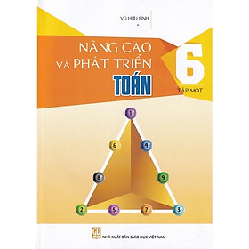 ￼Sách - Nâng Cao Và Phát Triển Toán Lớp 6 (Tập 1)