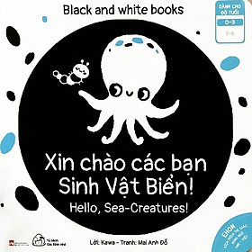 [Download Sách] Sách Ehon Kích Thích Thị Giác - Xin Chào Các Bạn Sinh Vật Biển! (Song ngữ Anh-Việt)