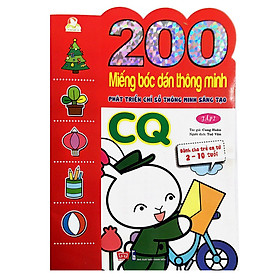 Download sách 200 Miếng Bóc Dán Thông Minh Phát Triển Chỉ Số Thông Minh Sáng Tạo CQ T2 - Dành Cho Trẻ 2-10 Tuổi (Tái Bản 2018)