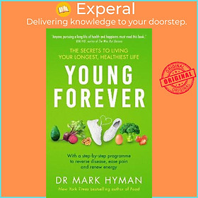 Hình ảnh Sách - Young Forever : THE SUNDAY TIMES BESTSELLER by Mark Hyman (UK edition, paperback)