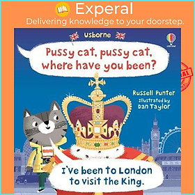 Hình ảnh Sách - Pussy cat, pussy cat, where have you been? I've been to London to visit by Russell Punter (UK edition, paperback)
