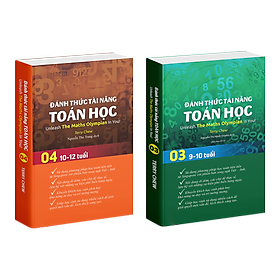 Sách Đánh Thức Tài Năng Toán Học 3 Và 4 ( 9 - 12 tuổi ) - Sách Song Ngữ ( Việt – Anh) Giúp Trẻ Vừa Học Toán Vừa Ôn Luyện Tiếng Anh Theo Chương Trình Học Singapore Dành Cho Học Sinh Lớp 3 Đến Lớp 6