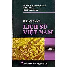 Sách - Đại Cương Lịch Sử Việt Nam Tập 1 (KL)