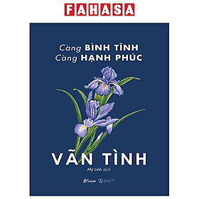 Càng Bình Tĩnh Càng Hạnh Phúc