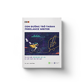 Con đường trở thành Freelance Writer - Tôi đã kiếm 800.000.000 một năm từ viết lách như thế nào? - Rio Book