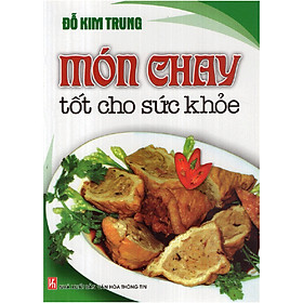 Download sách Món Chay Tốt Cho Sức Khỏe