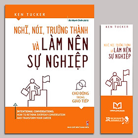 Nghĩ, Nói, Trưởng Thành Và Làm Nên Sự Nghiệp