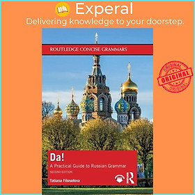 Sách - Da! - A Practical Guide to Russian Grammar by Tatiana Filosofova (UK edition, paperback)