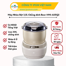 Máy Trộn Bột Đa Năng Bear 3,5L Ủ Bột, Nhào Bột, Nhồi Bột Nhanh, Phiên Bản Cao Cấp Công Suất Lớn - HMJ-A35Q2 - Hàng Chính Hãng Bảo hành 18 Tháng